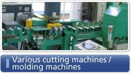 Various cutting machines / molding machines